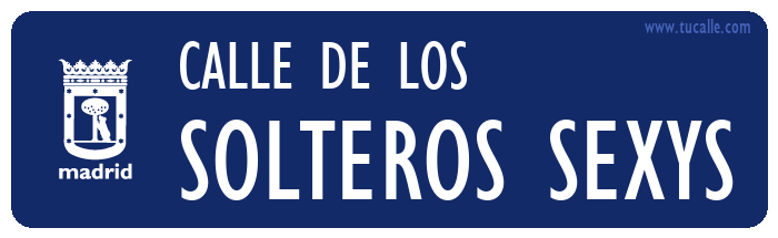 cartel_de_calle-de los-SOLTEROS SEXYS_en_madrid
